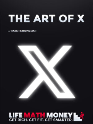 The Art of X (Twitter): Build a Business That Makes You $100/Day